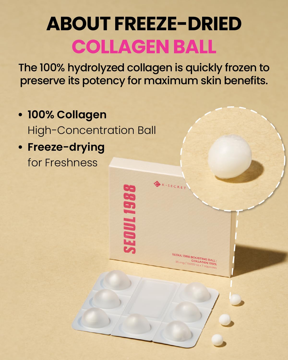 K-SECRET SEOUL 1988 Boosting Ball – 100% Collagen 35mg*7 | OthoiMart Beauty Shop